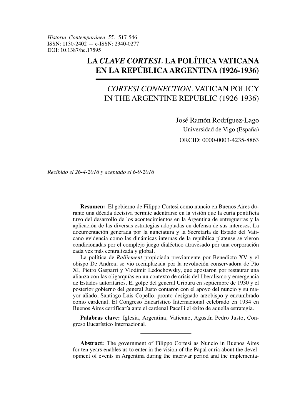 La Clave Cortesi. La Política Vaticana En La República Argentina (1926-1936)