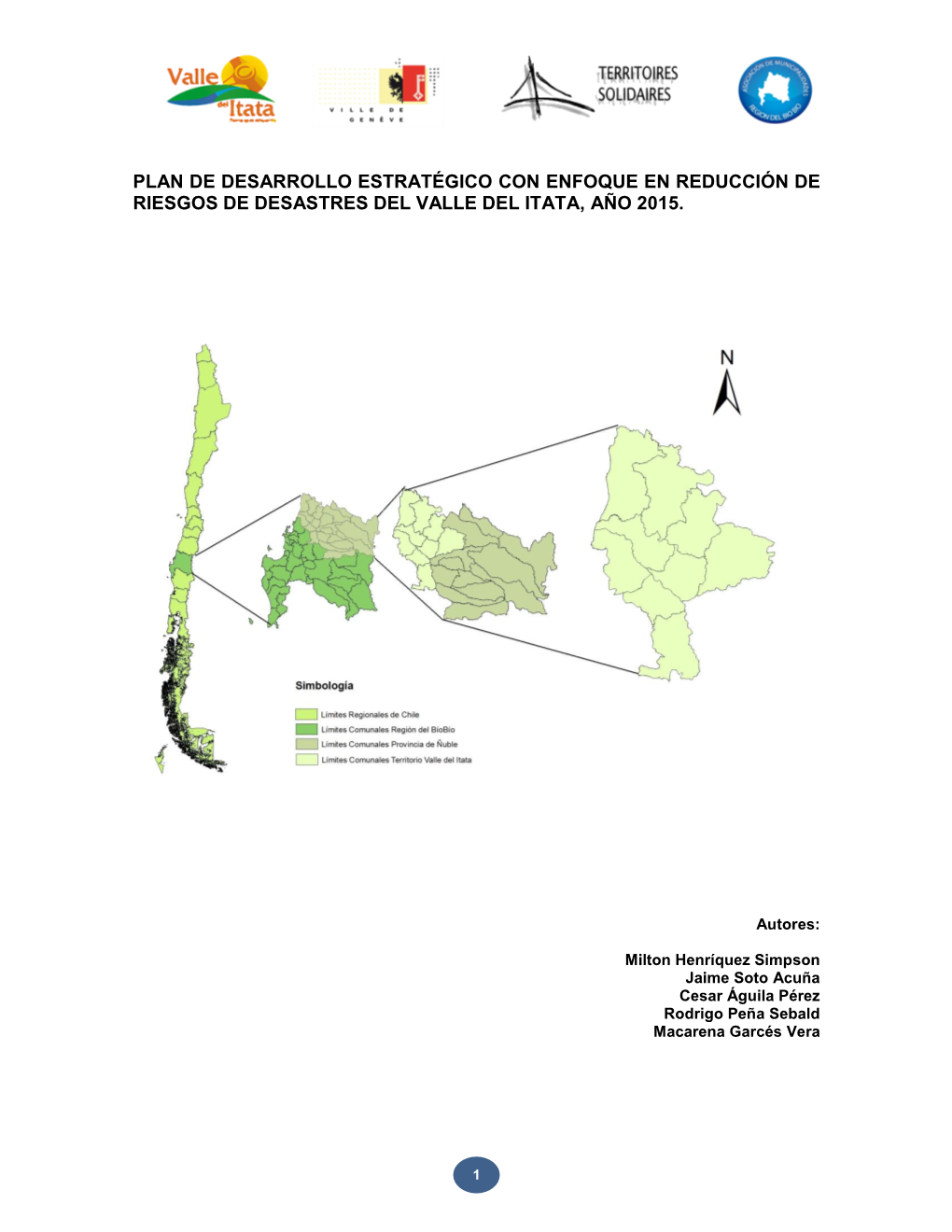 Plan De Desarrollo Estratégico Con Enfoque En Reducción De Riesgos De Desastres Del Valle Del Itata, Año 2015