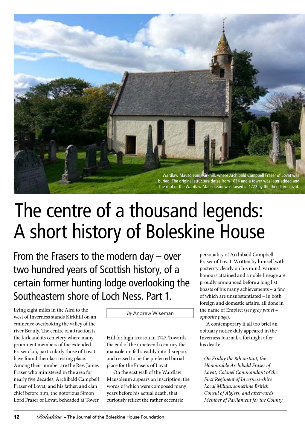 The Centre of a Thousand Legends: a Short History of Boleskine House