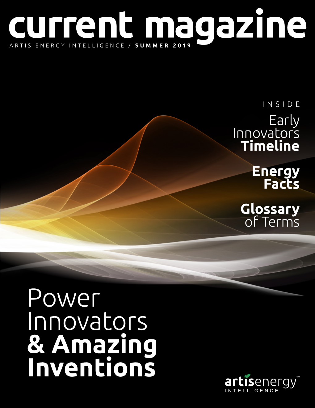 Power Innovators & Amazing Inventions