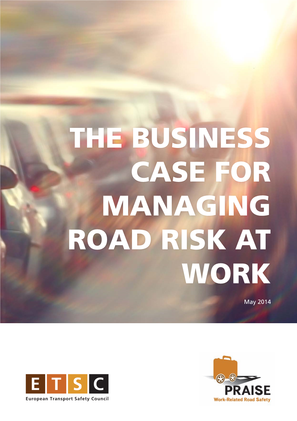 The Business Case for Managing Road Risk at Work