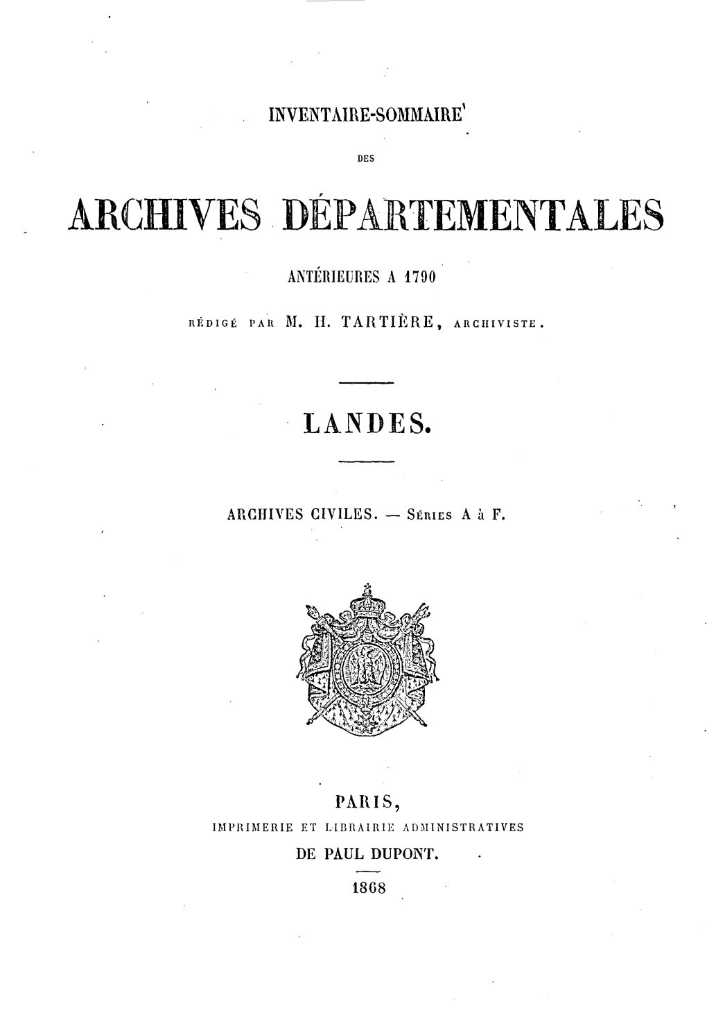 Inventaire Sommaire Des Archives Des Landes Antérieures À 1790