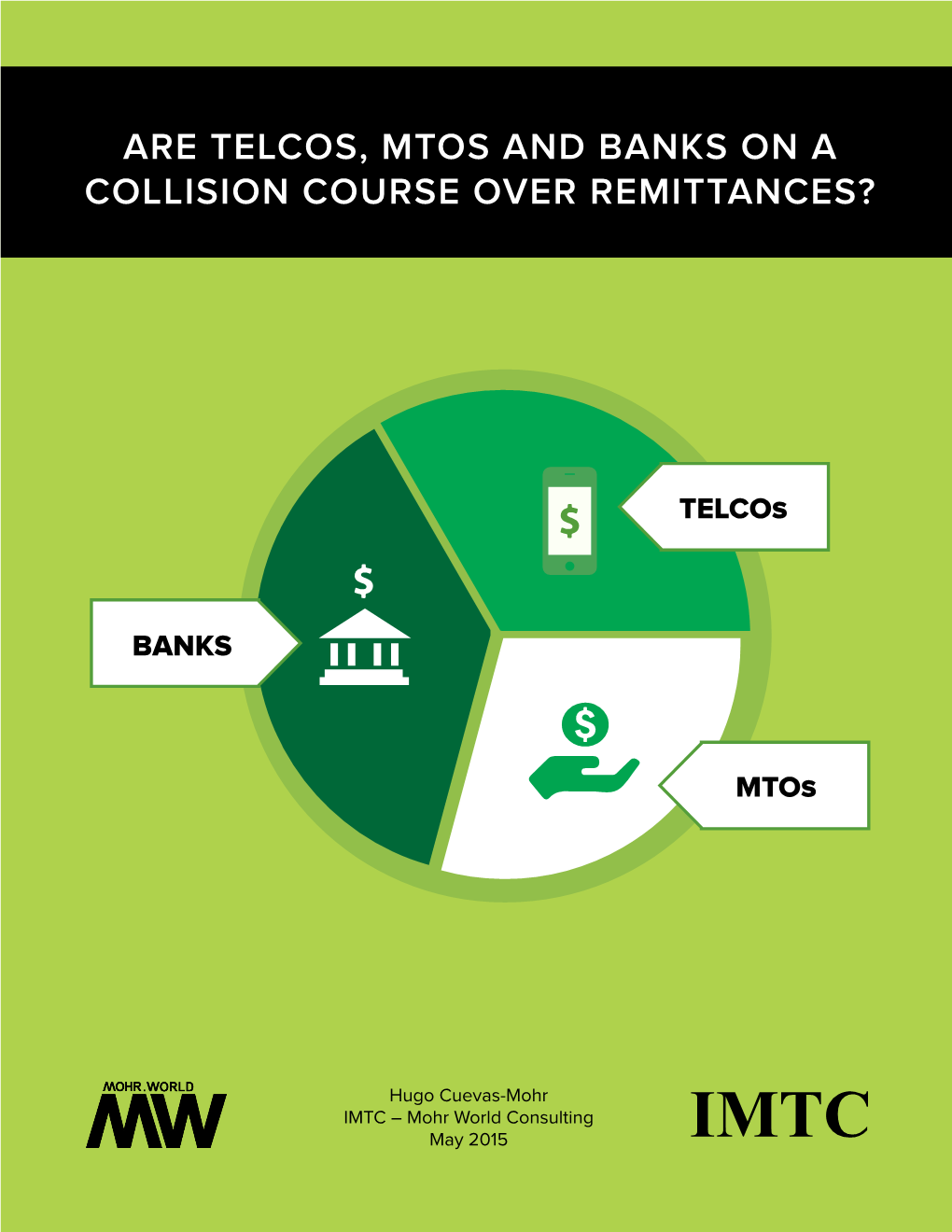 Mtos, Telcos, Banks: on a Collision Course Over Remittances?