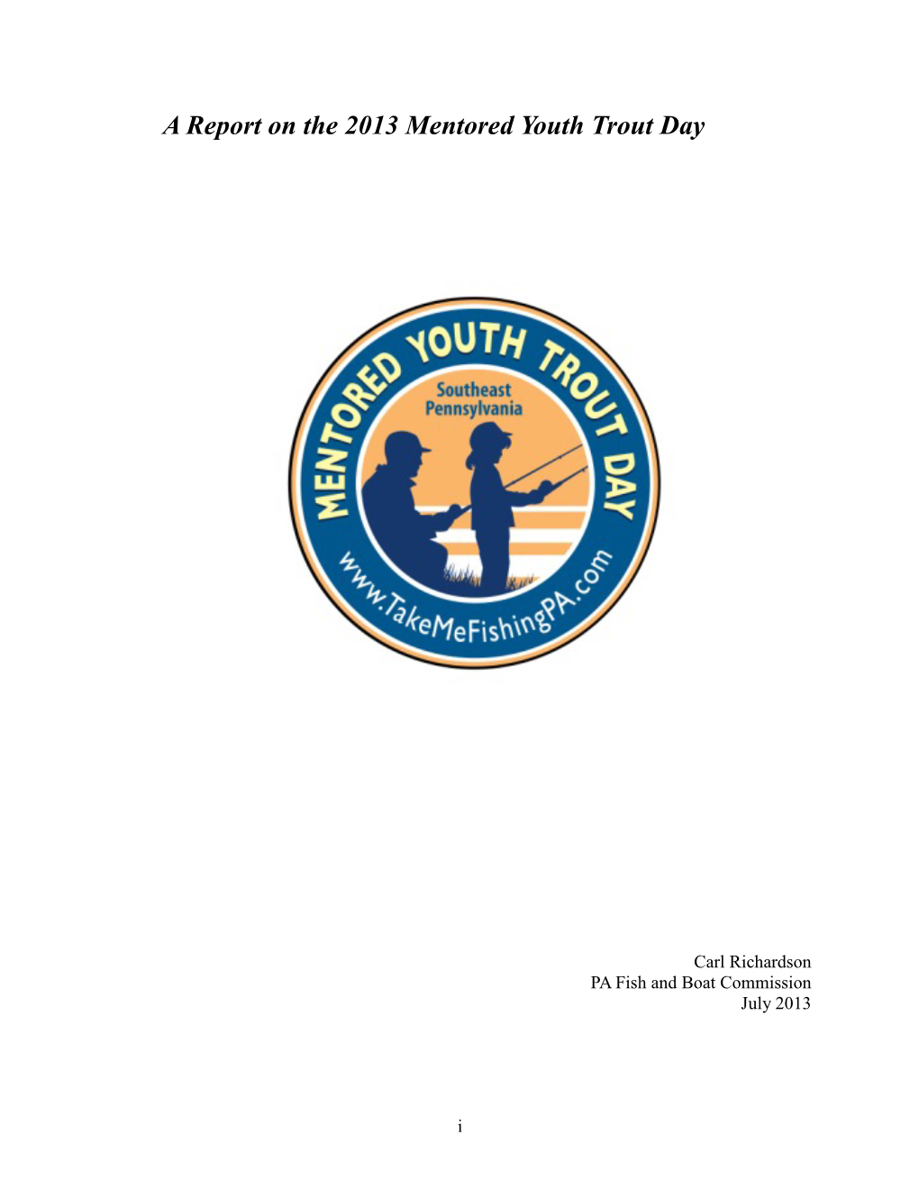 A Report on the 2013 Mentored Youth Trout Day