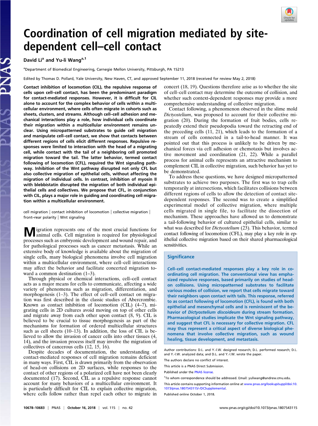 Coordination of Cell Migration Mediated by Site-Dependent Cell