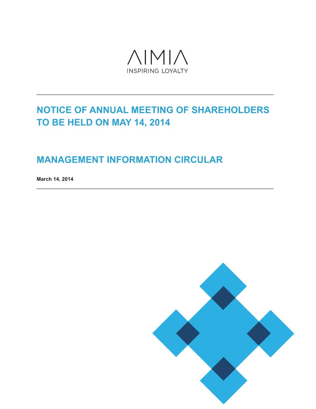 Notice of Annual Meeting of Shareholders to Be Held on May 14, 2014