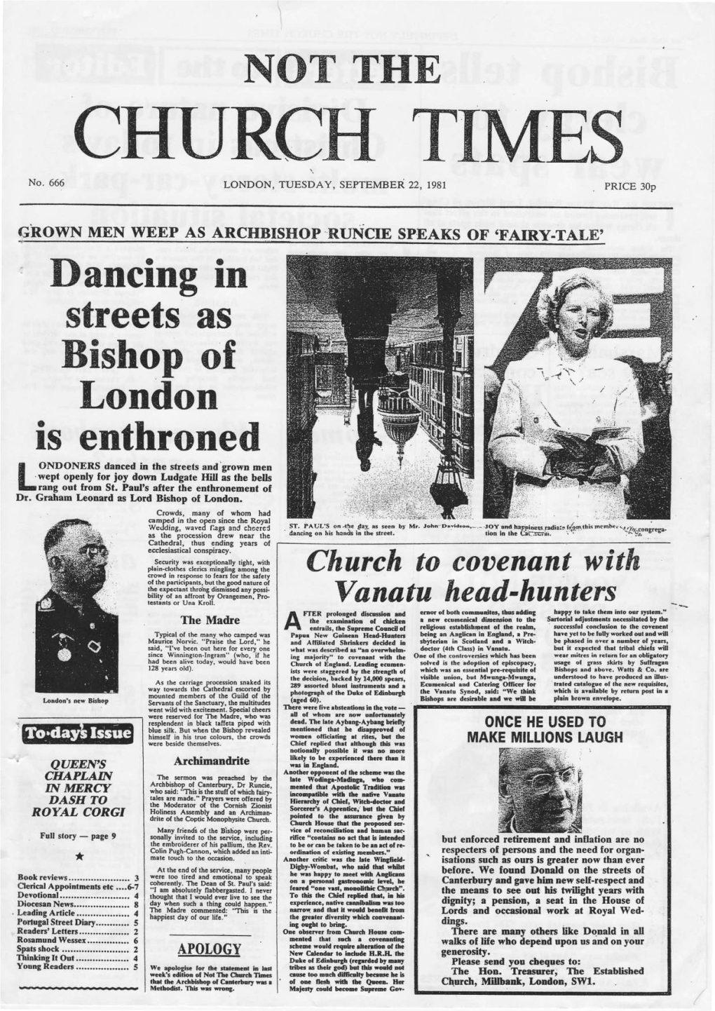 CHURCH TIMES SEPTEMBER 22, 1981 Bishop Tells to Tlre Clergy to Divisive Nature of Christmasin Today's Wear Spats Multi-Storey- Car-P Ark HE Rt