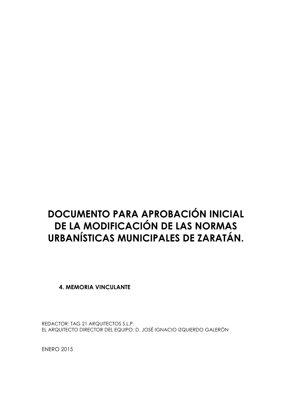 Documento Para Aprobación Inicial De La Modificación De Las Normas Urbanísticas Municipales De Zaratán