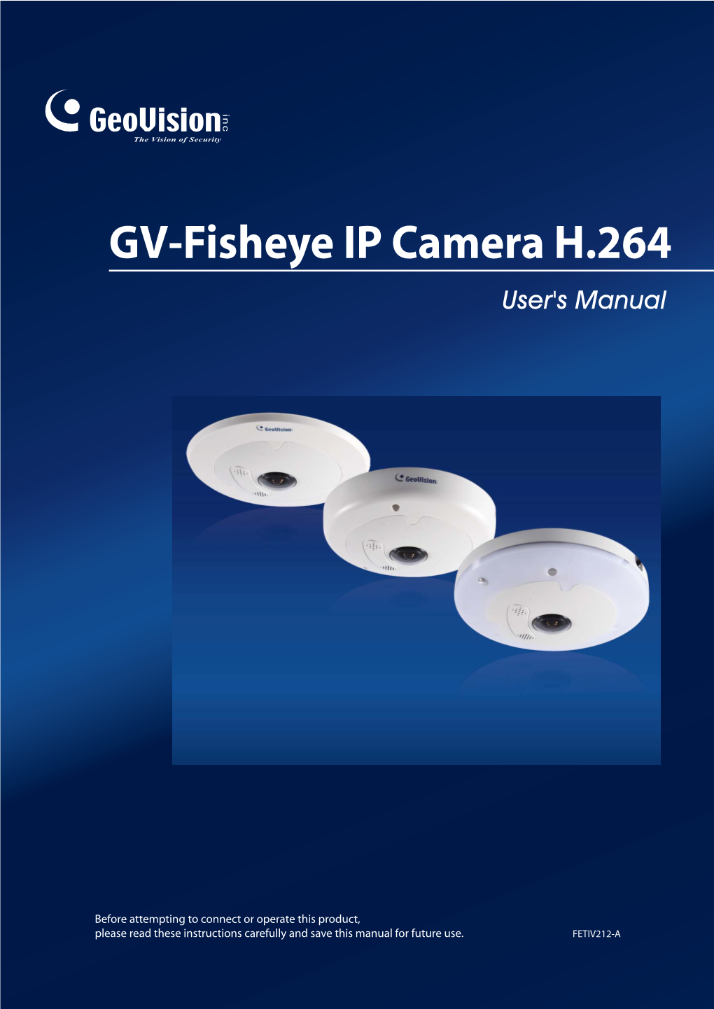 GV-Fisheye IP Camera H.264 User's Manual