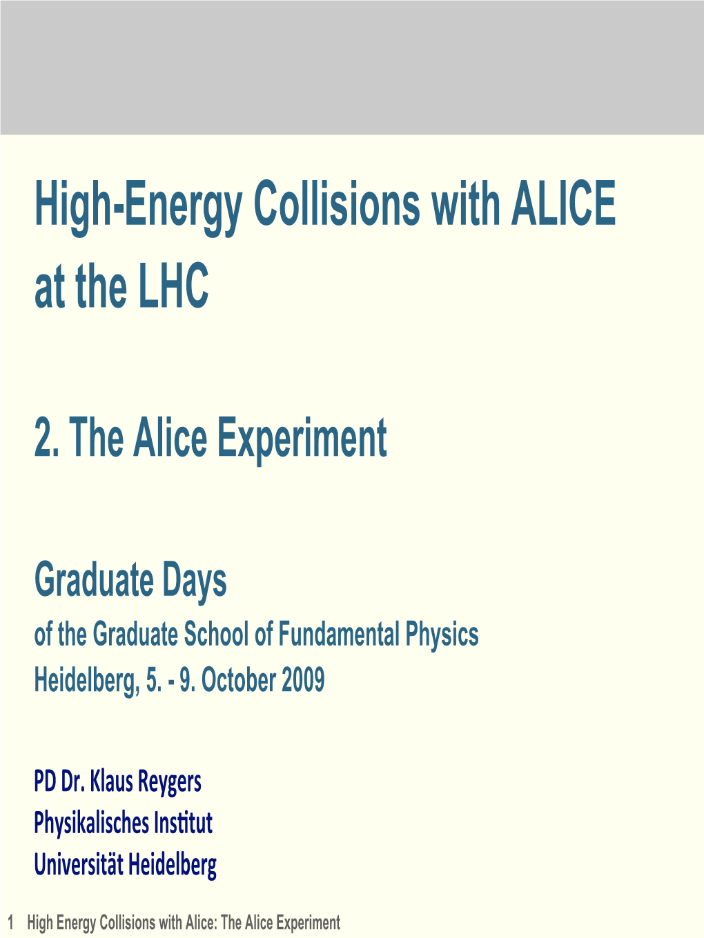 High-Energy Collisions with ALICE at the LHC