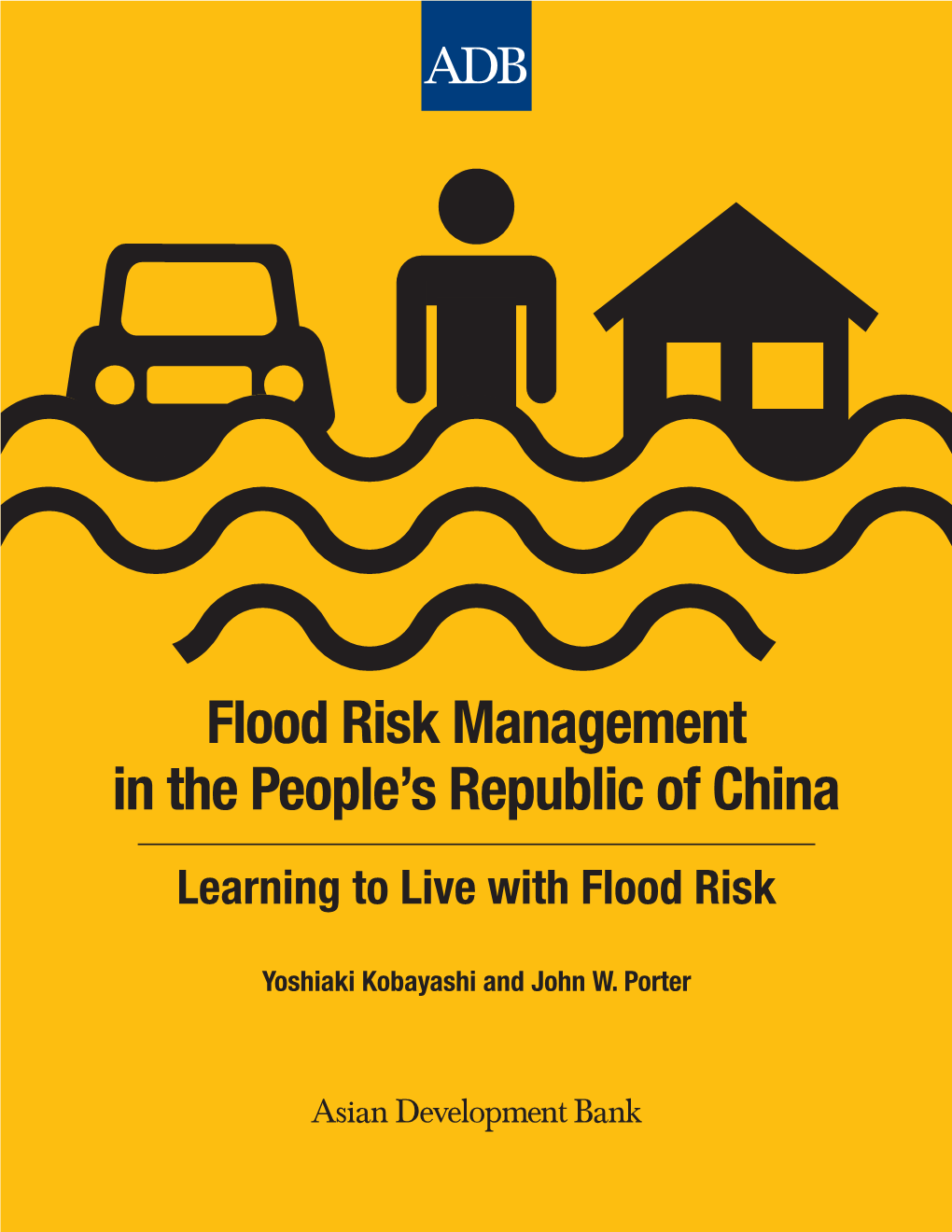 Flood Risk Management in the People's Republic of China