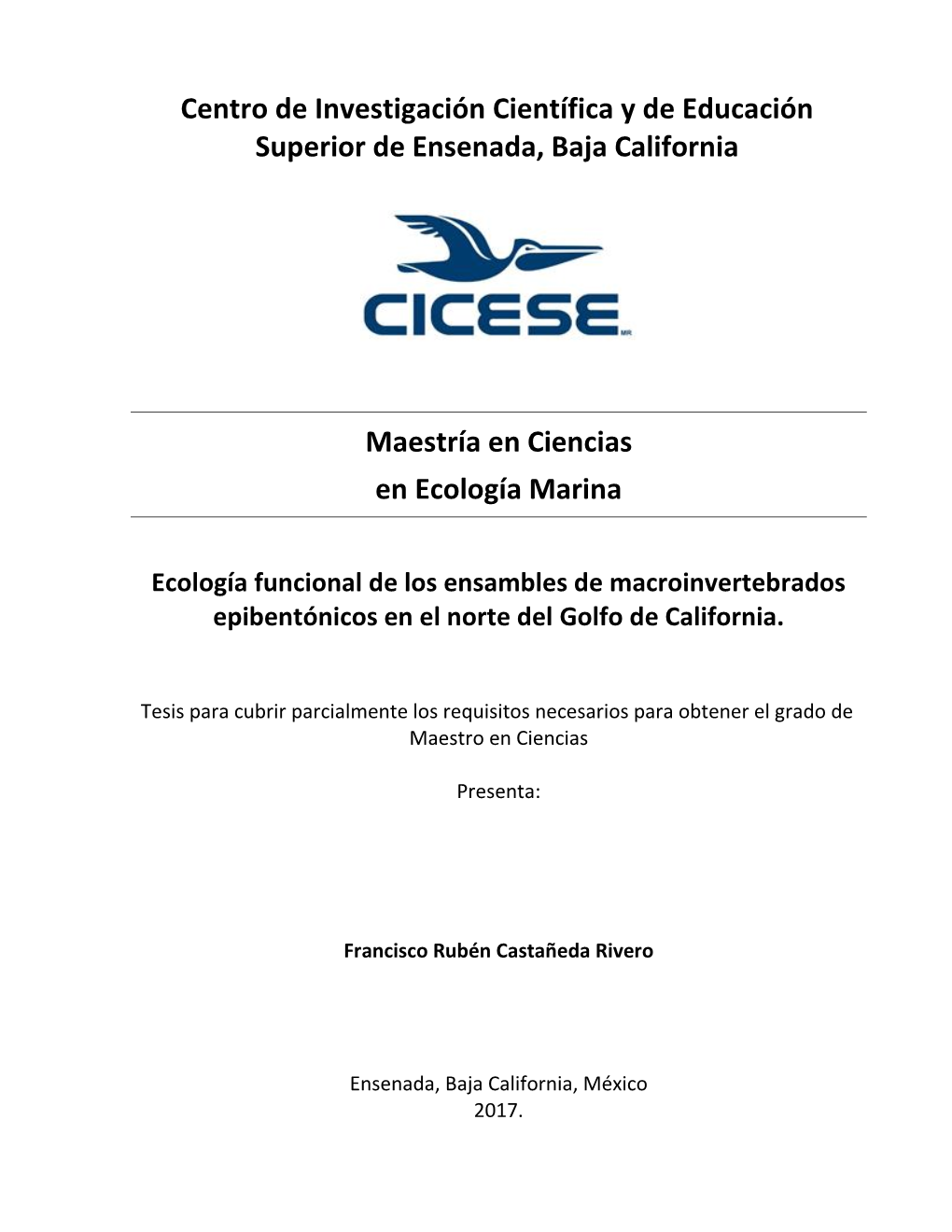 Ecología Funcional De Los Ensambles De Macroinvertebrados Epibentónicos En El Norte Del Golfo De California