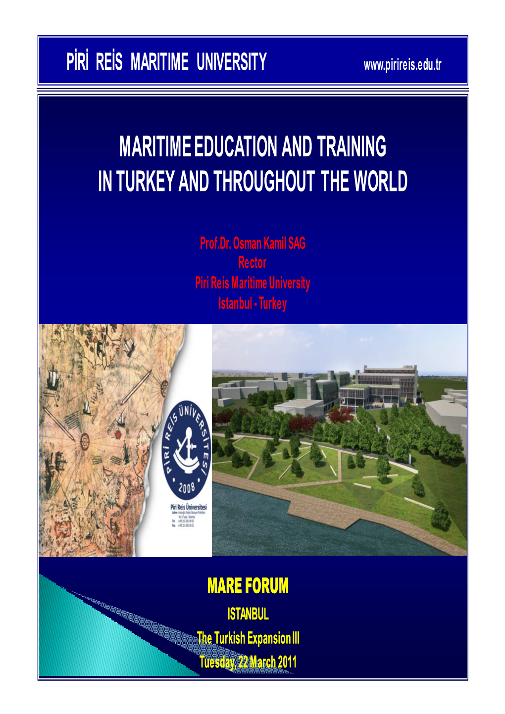 Maritime Education and Training in Turkey and Throughout the World