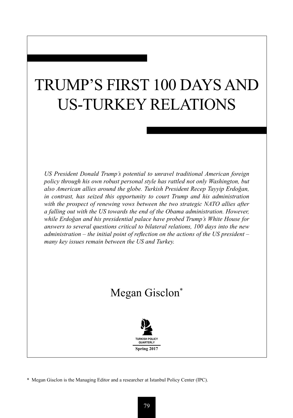 Trump's First 100 Days and Us-Turkey Relations