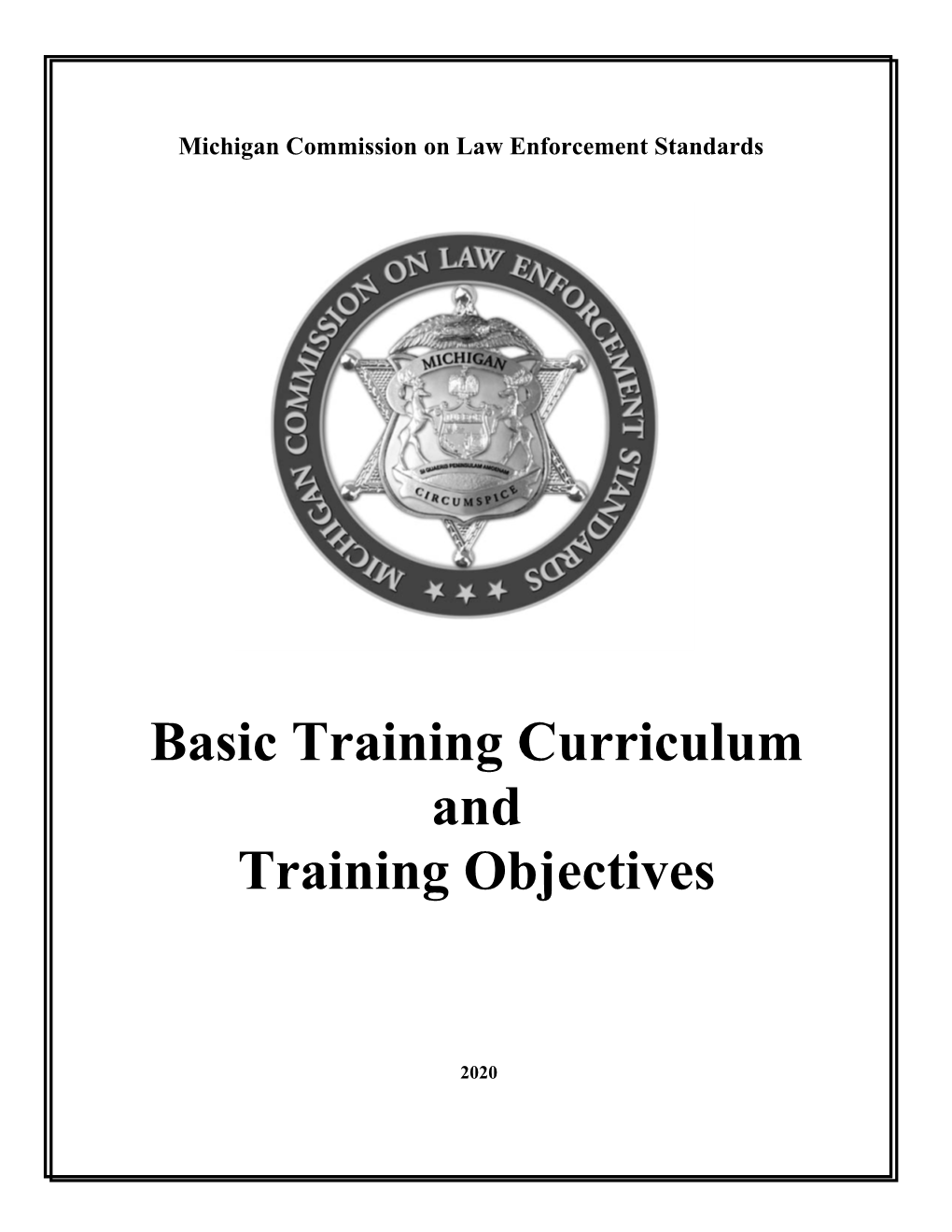 MCOLES Basic Training Curriculum and Training Objectives