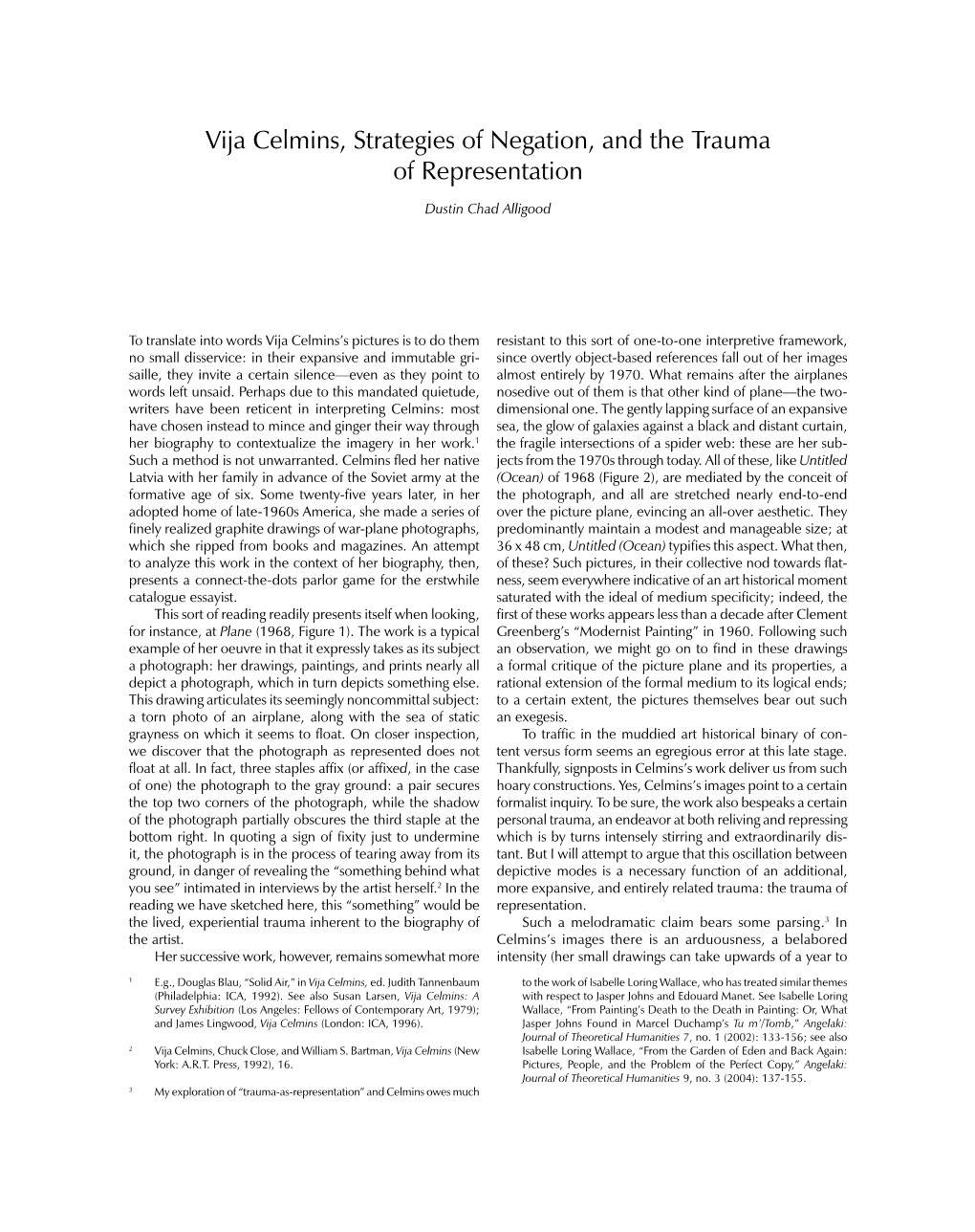 Vija Celmins, Strategies of Negation, and the Trauma of Representation