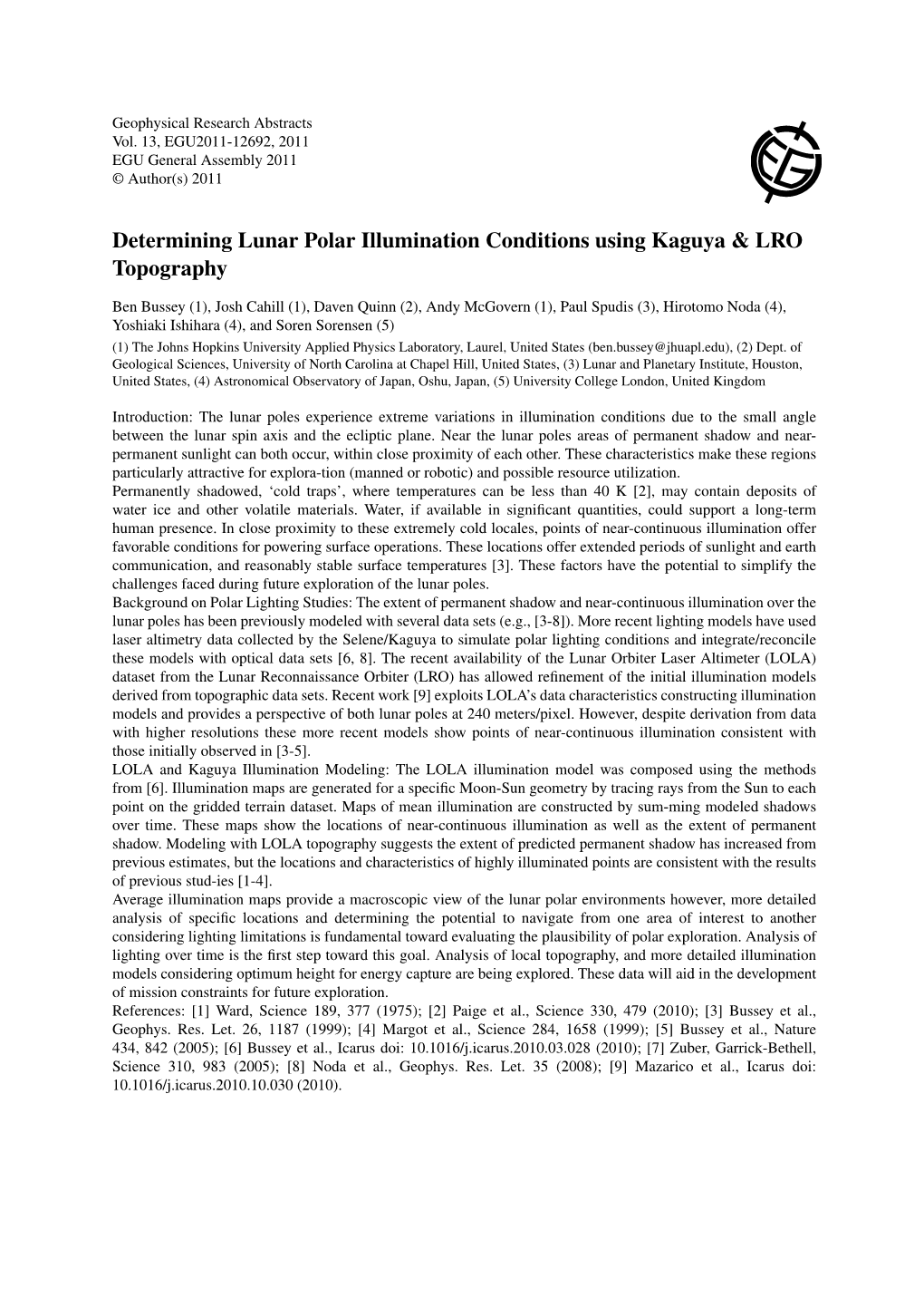 Determining Lunar Polar Illumination Conditions Using Kaguya & LRO Topography