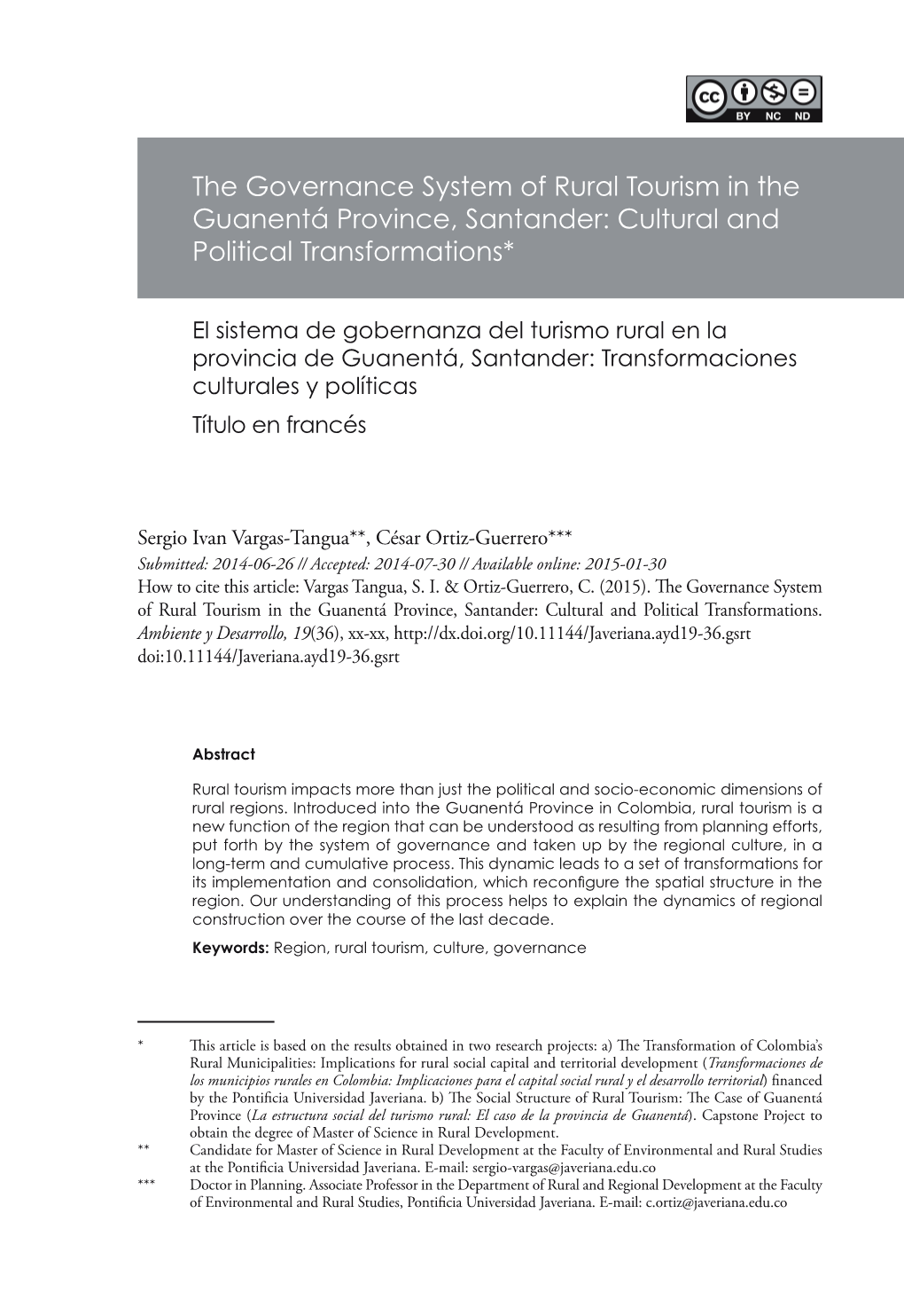 The Governance System of Rural Tourism in the Guanentá Province, Santander: Cultural and Political Transformations*