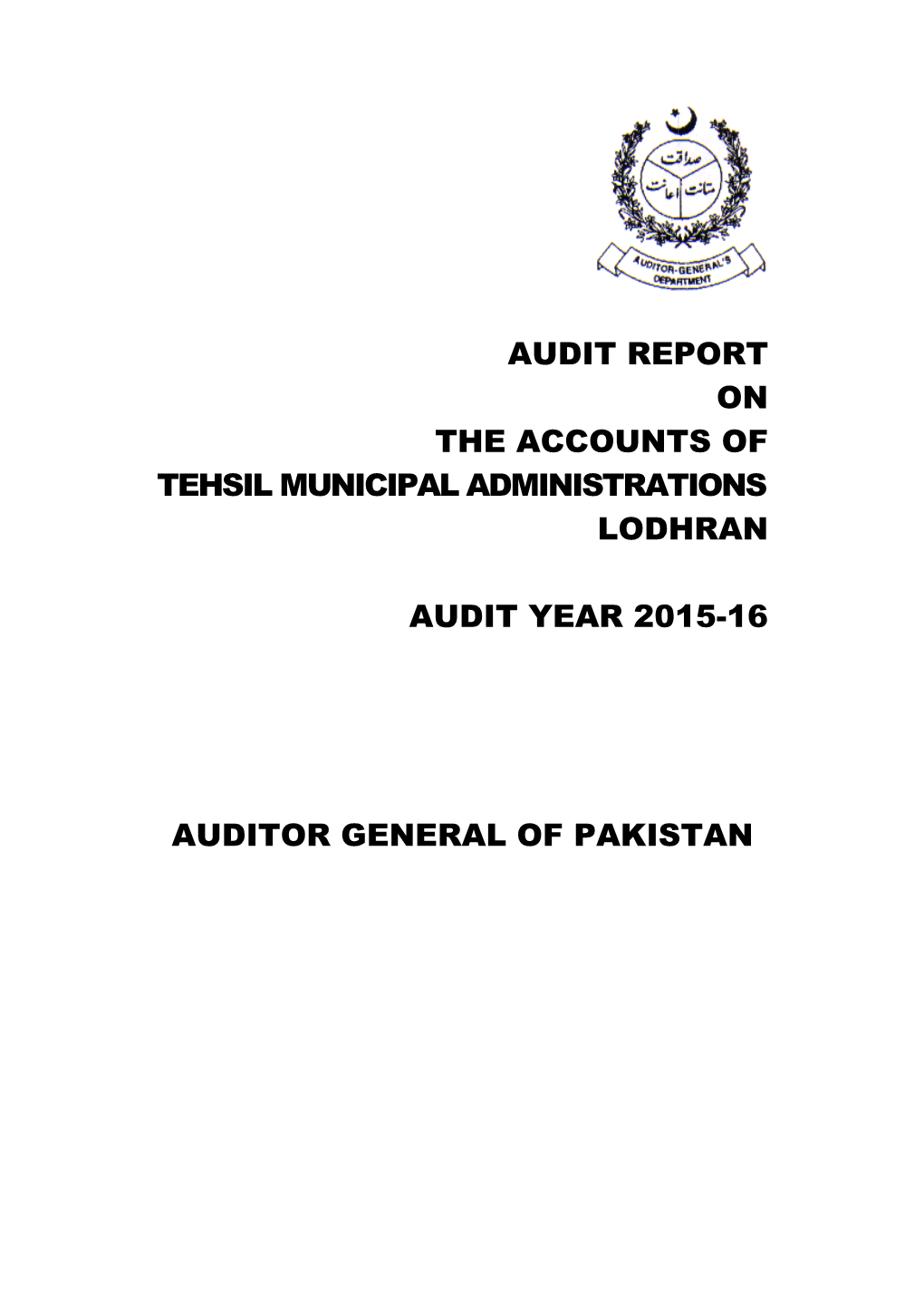 Audit Report on the Accounts of Tehsil Municipal Administrations Lodhran