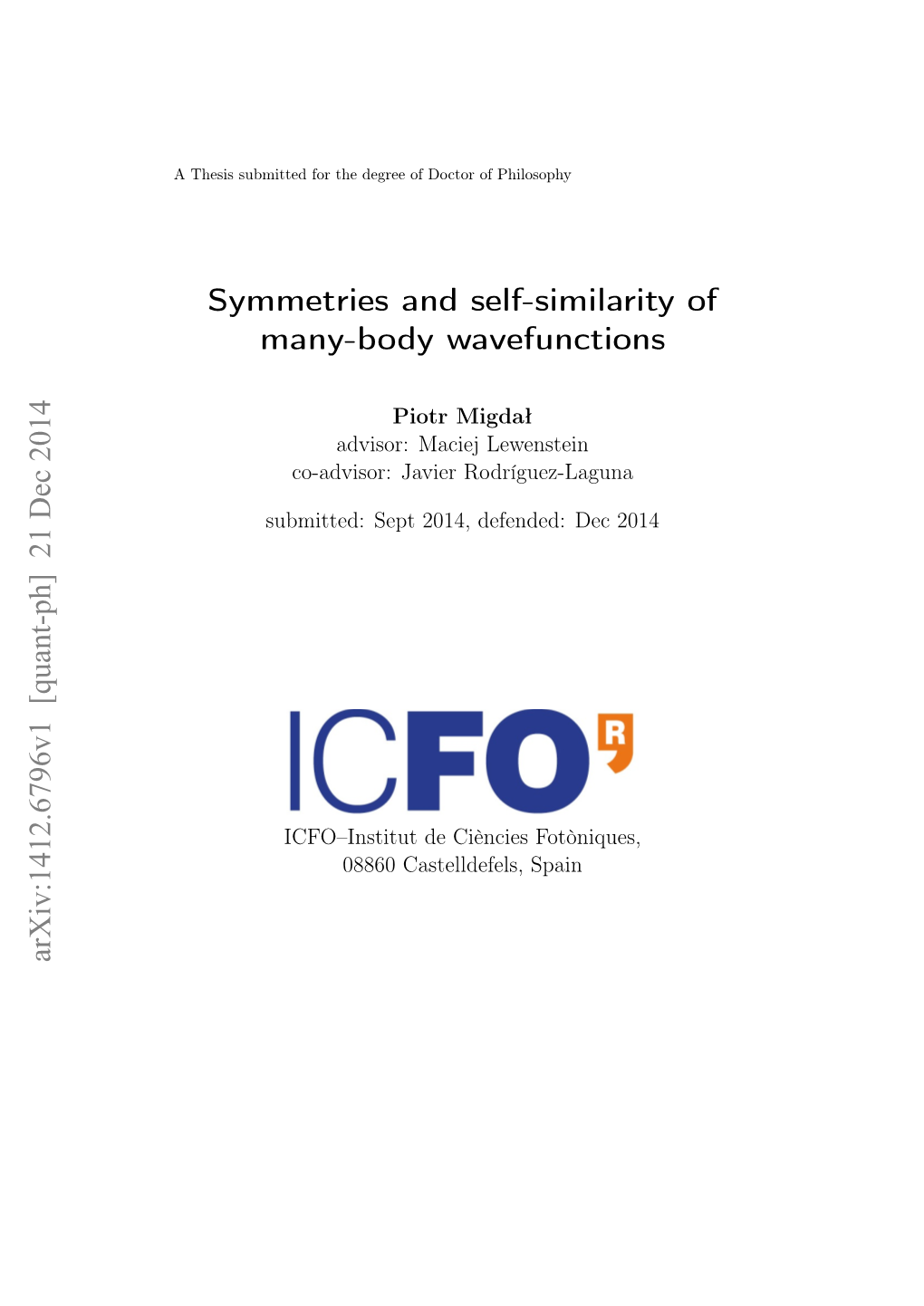 Symmetries and Self-Similarity of Many-Body Wavefunctions Arxiv:1412.6796V1 [Quant-Ph] 21 Dec 2014