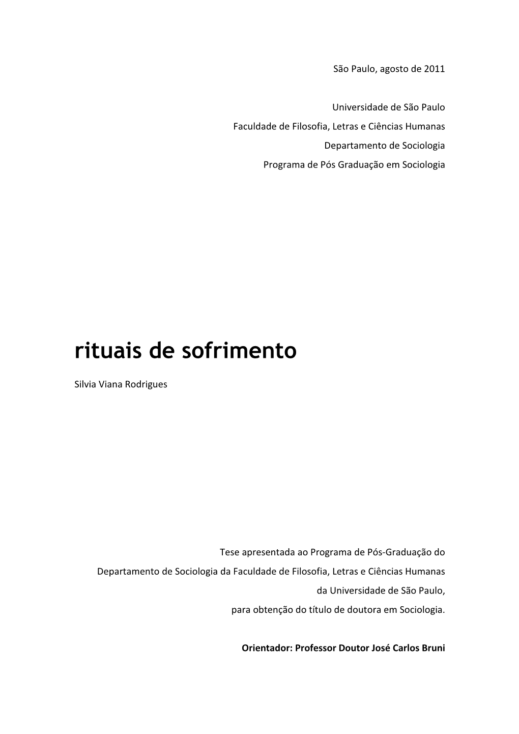 Rituais De Sofrimento