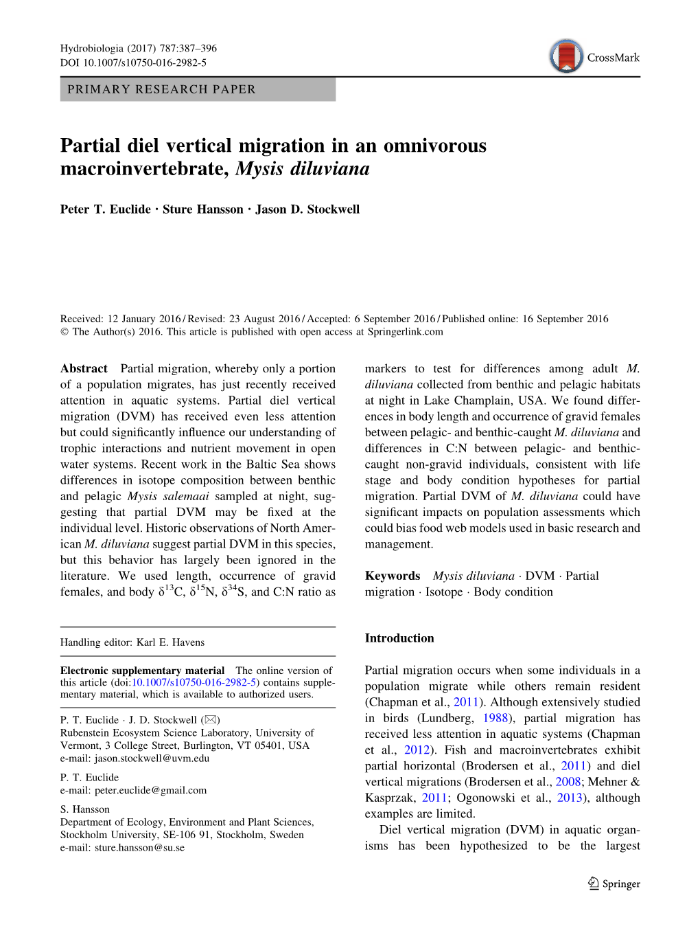 Partial Diel Vertical Migration in an Omnivorous Macroinvertebrate, Mysis Diluviana