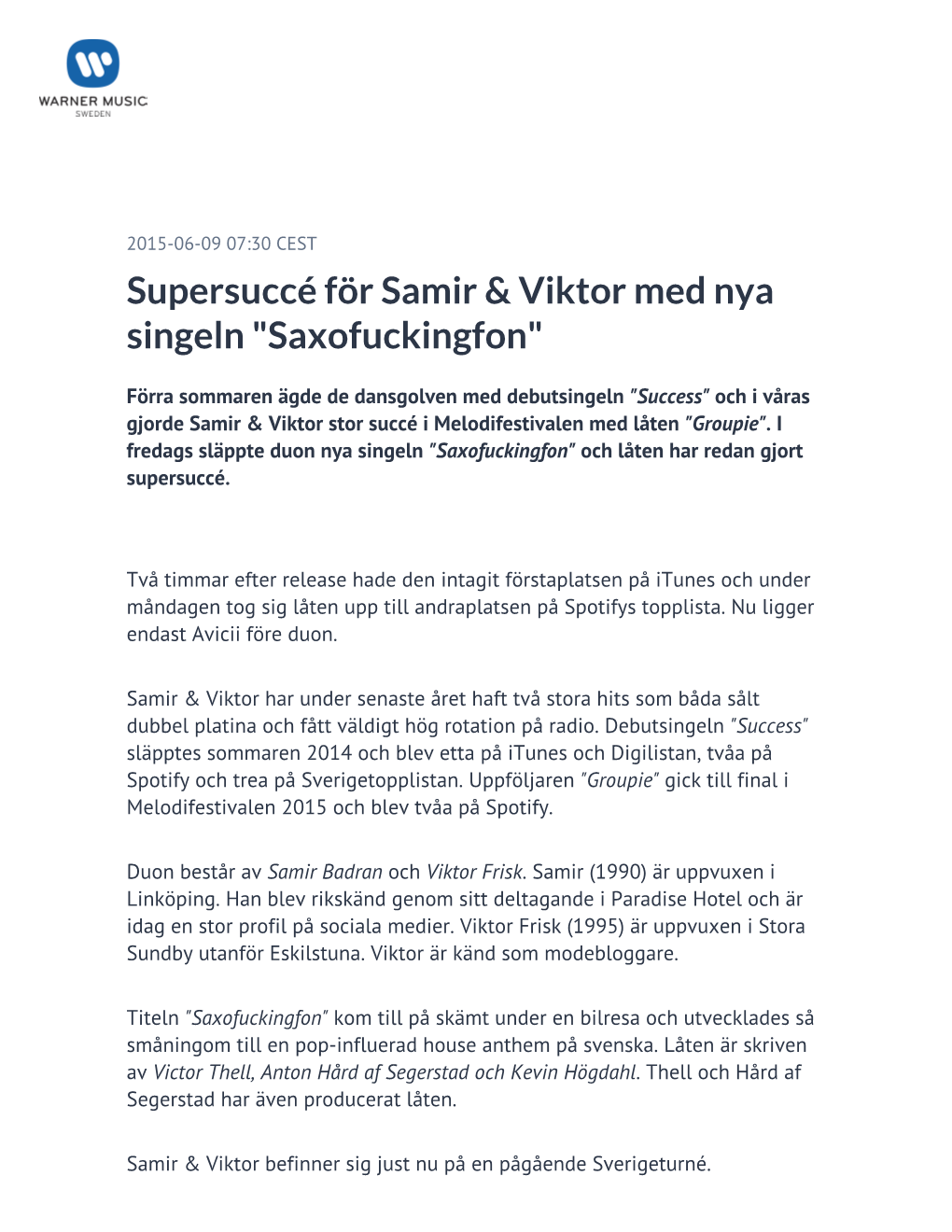 ​Supersuccé För Samir & Viktor Med Nya Singeln "Saxofuckingfon"