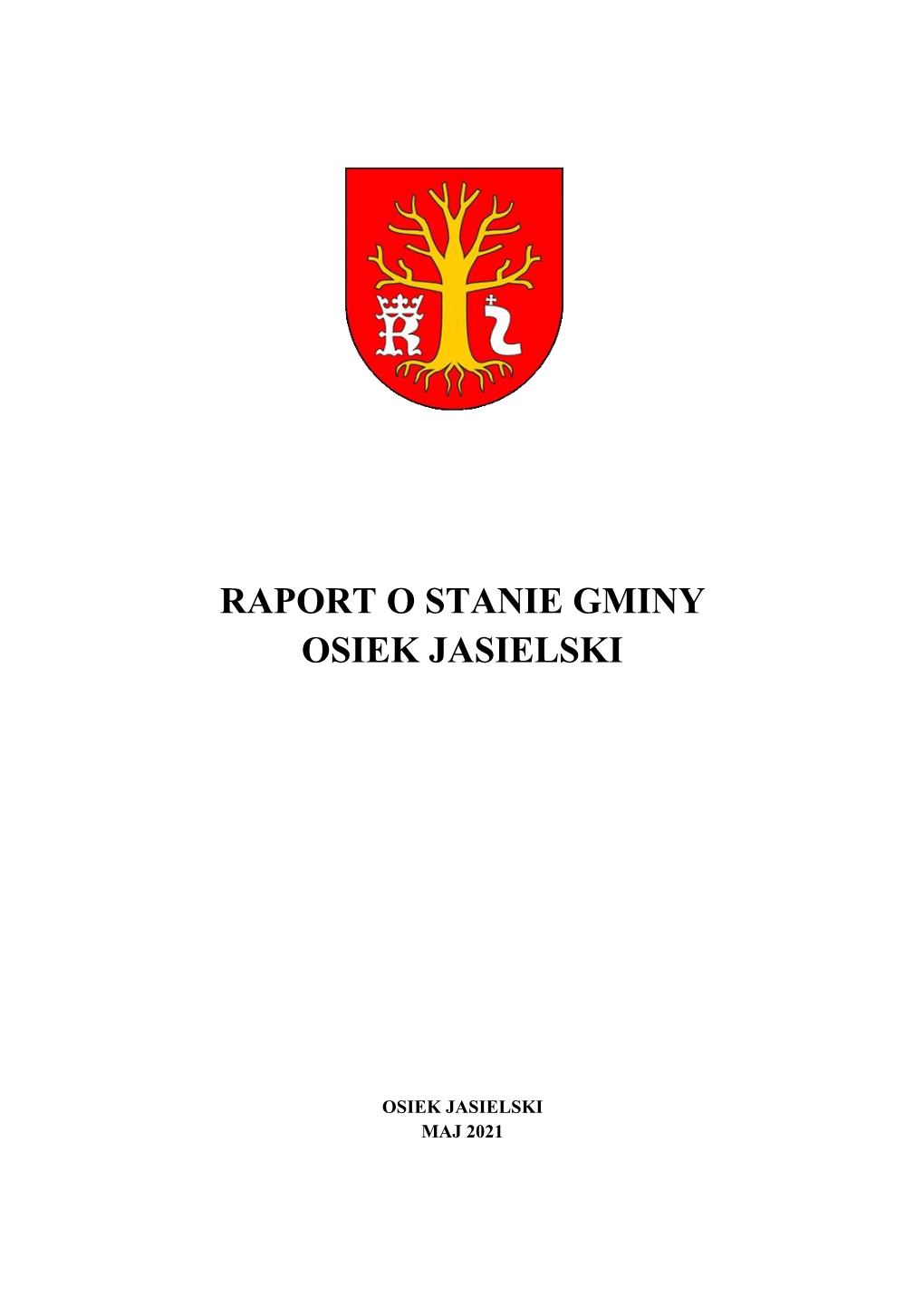 Raport O Stanie Gminy Osiek Jasielski Za