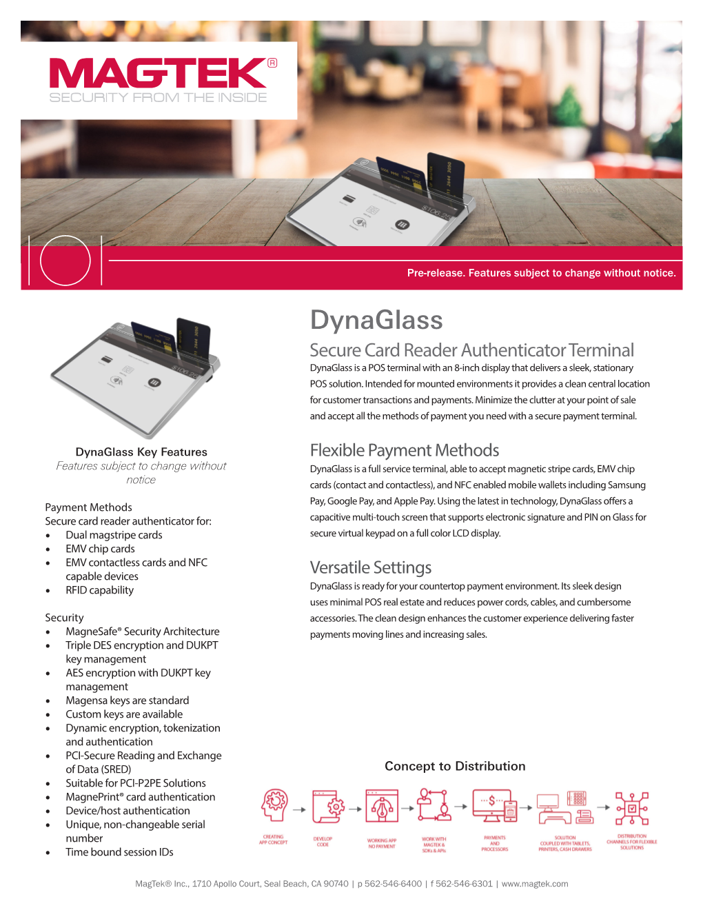 Dynaglass Secure Card Reader Authenticator Terminal Dynaglass Is a POS Terminal with an 8-Inch Display That Delivers a Sleek, Stationary POS Solution