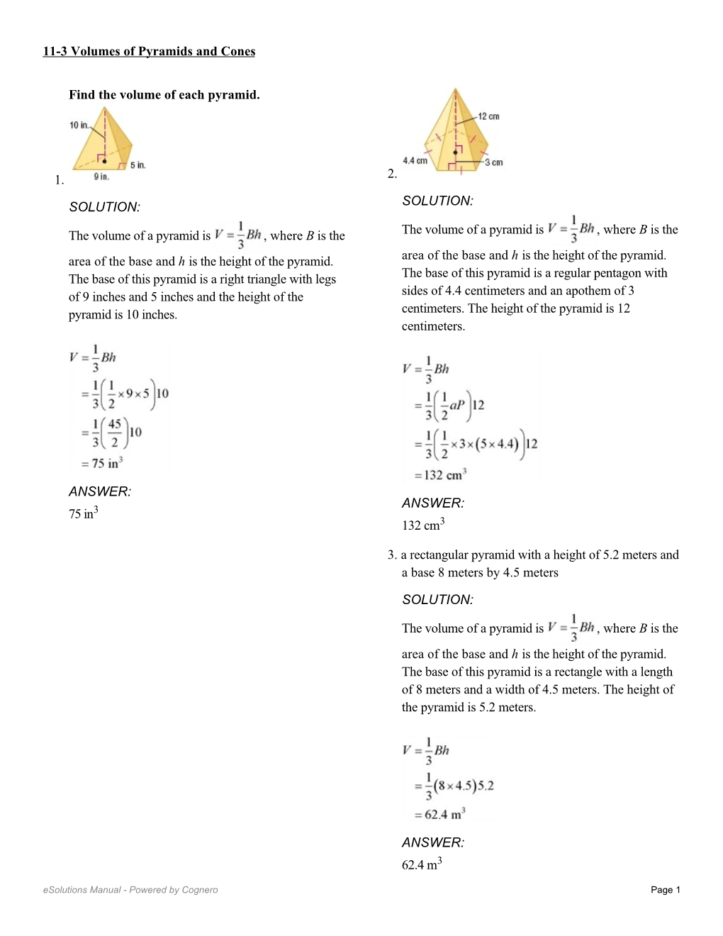 Find the Volume of Each Pyramid. 1. SOLUTION