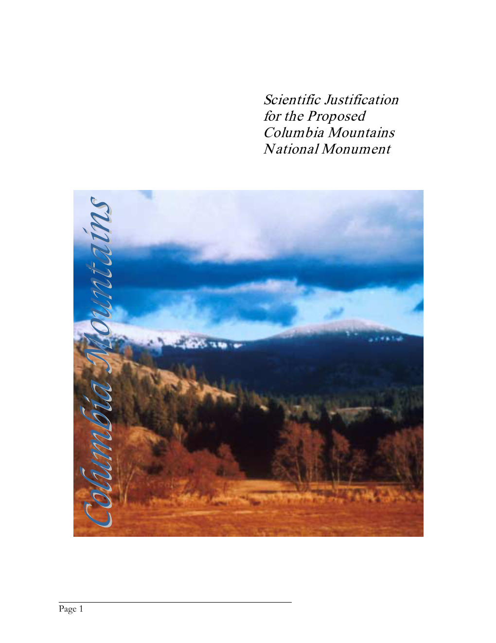 Scientific Justification for the Proposed Columbia Mountains National Monument