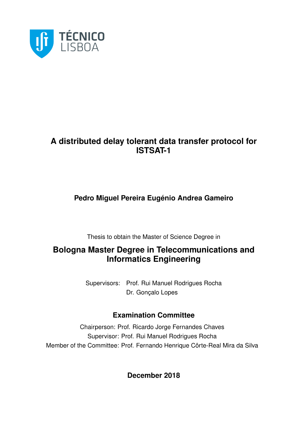 A Distributed Delay Tolerant Data Transfer Protocol for ISTSAT-1