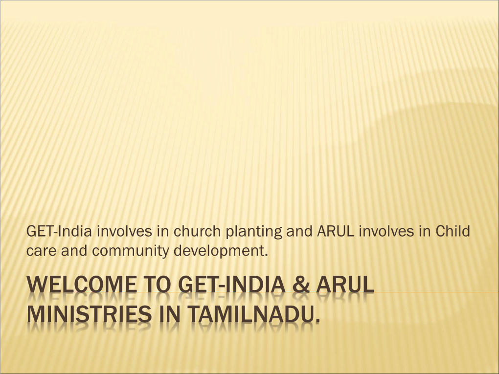 Welcome to Get-India & Arul Ministries in Tamilnadu