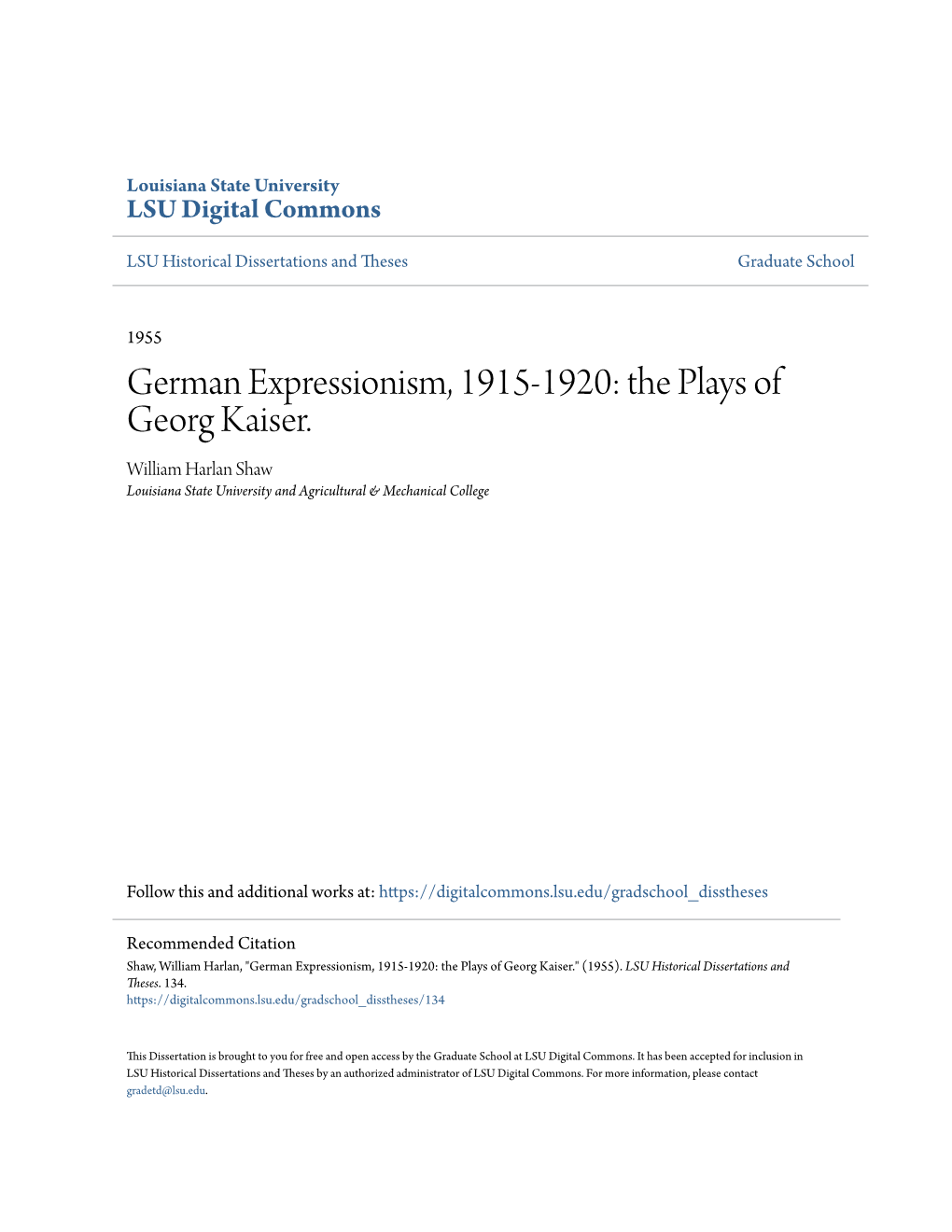 The Plays of Georg Kaiser. William Harlan Shaw Louisiana State University and Agricultural & Mechanical College