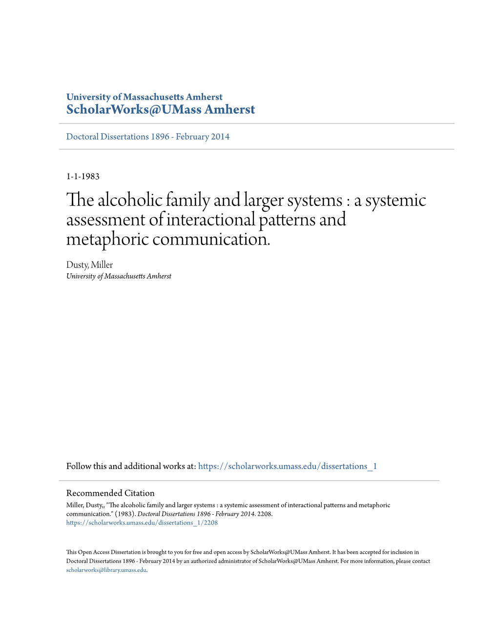 The Alcoholic Family and Larger Systems : a Systemic Assessment of Interactional Patterns and Metaphoric Communication