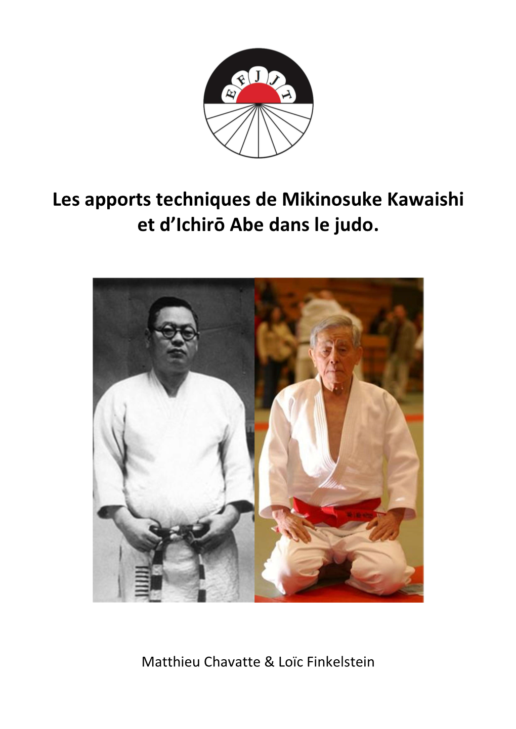 Les Apports Techniques De Mikinosuke Kawaishi Et D'ichirō Abe Dans Le