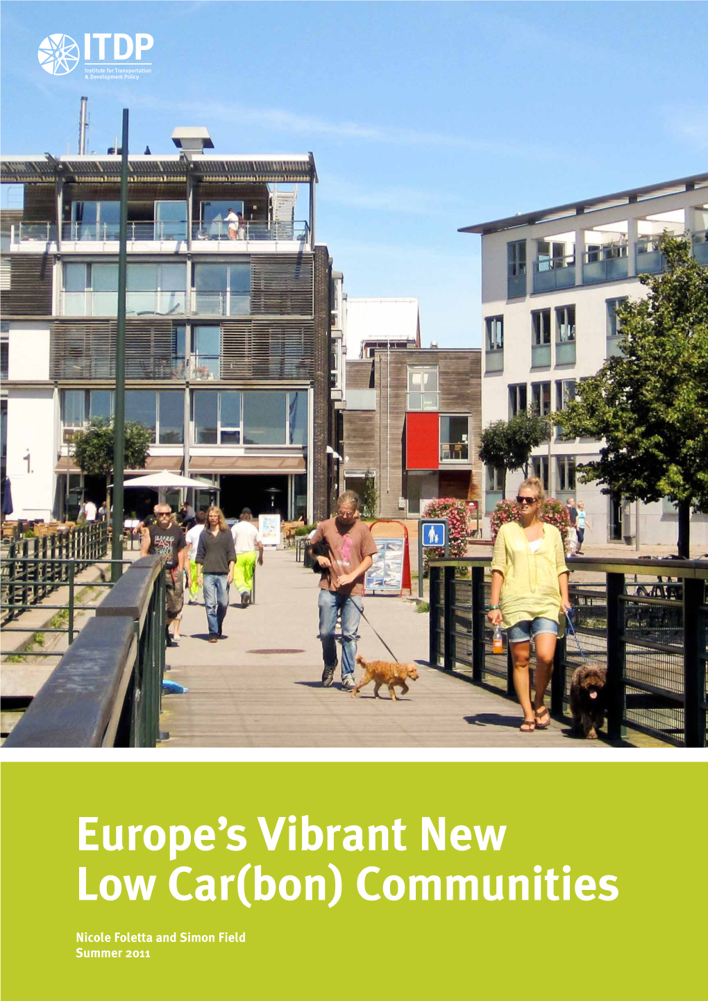 Europe's Vibrant New Low Car(Bon) Communities