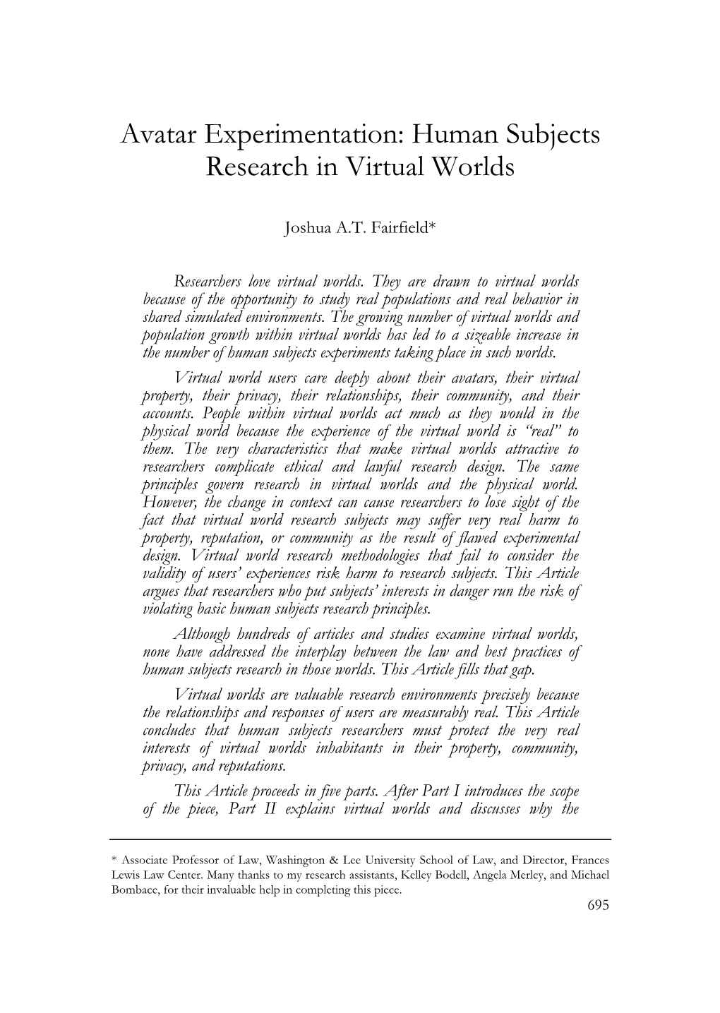 Avatar Experimentation: Human Subjects Research in Virtual Worlds