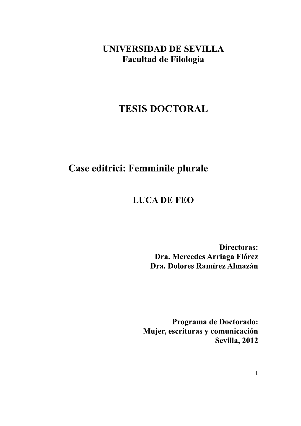 TESIS DOCTORAL Case Editrici: Femminile Plurale