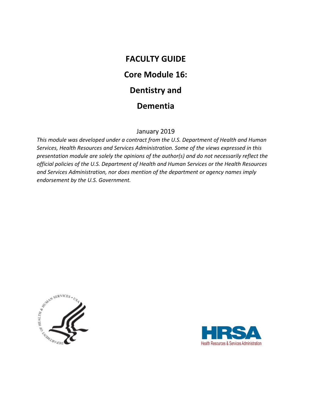 Facility Guide Core Module 16: Dentistry and Dementia
