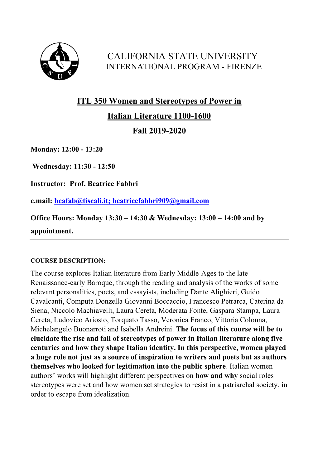 Women and Stereotypes of Power in Italian Literature 1100-1600 Fall 2019-2020