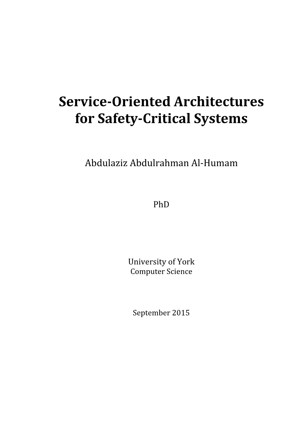 Service-Oriented Architectures for Safety-Critical Systems