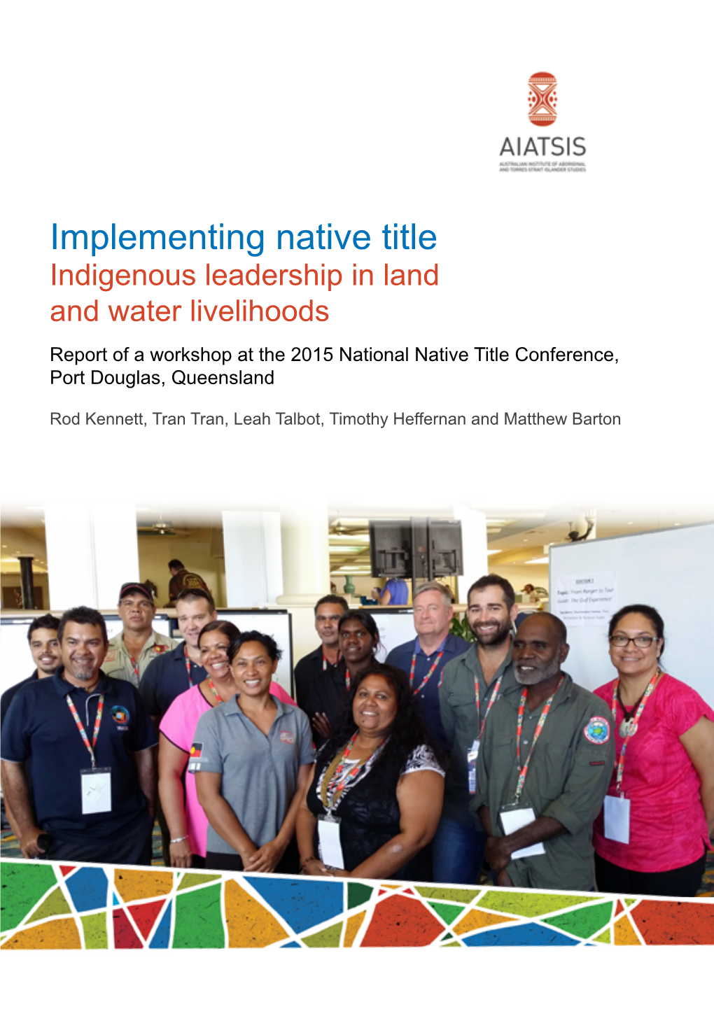 Implementing Native Title