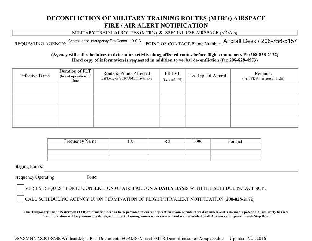 DECONFLICTION of MILITARY TRAINING ROUTES (MTR's