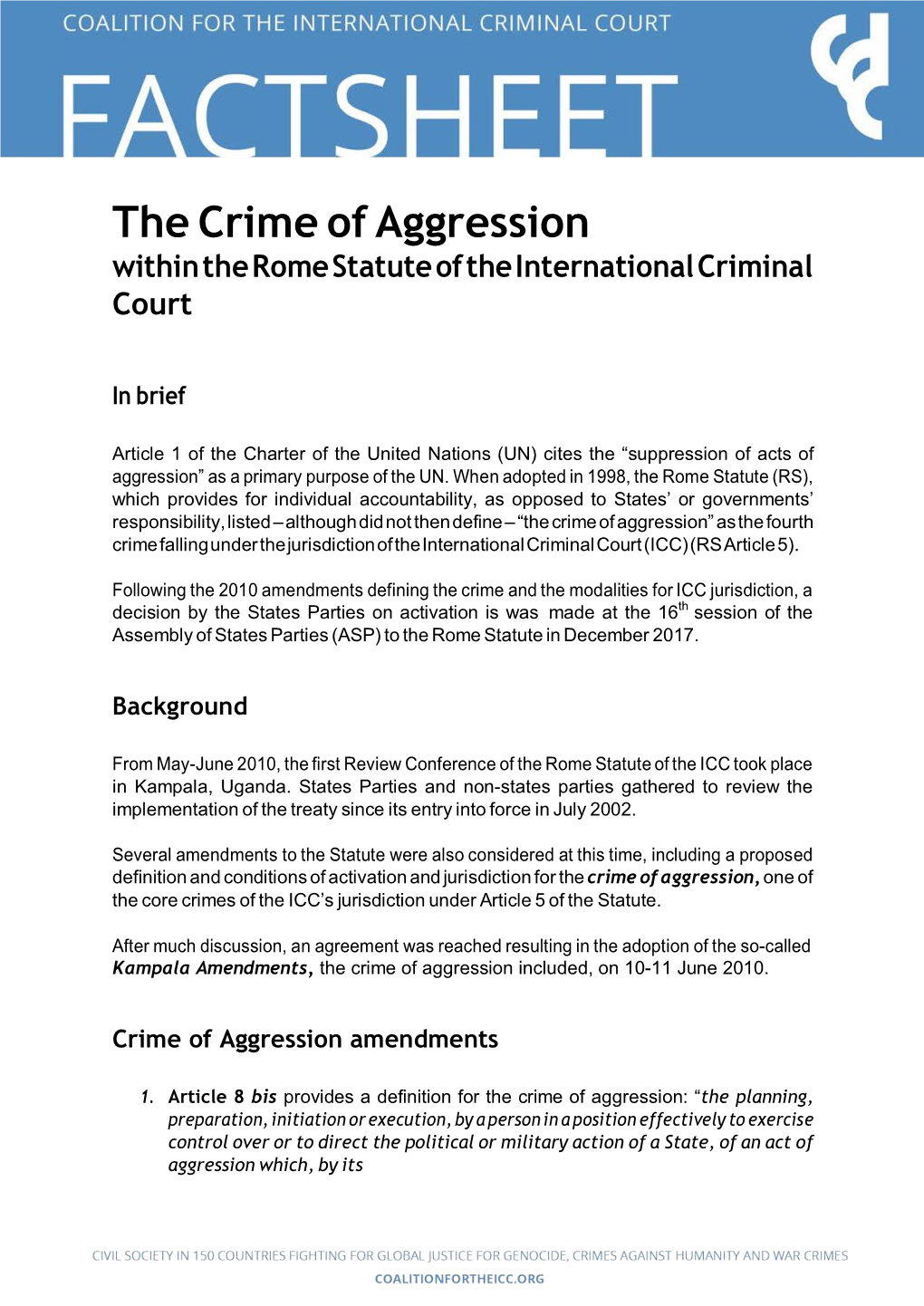 The Crime of Aggression Within the Rome Statute of the International Criminal Court