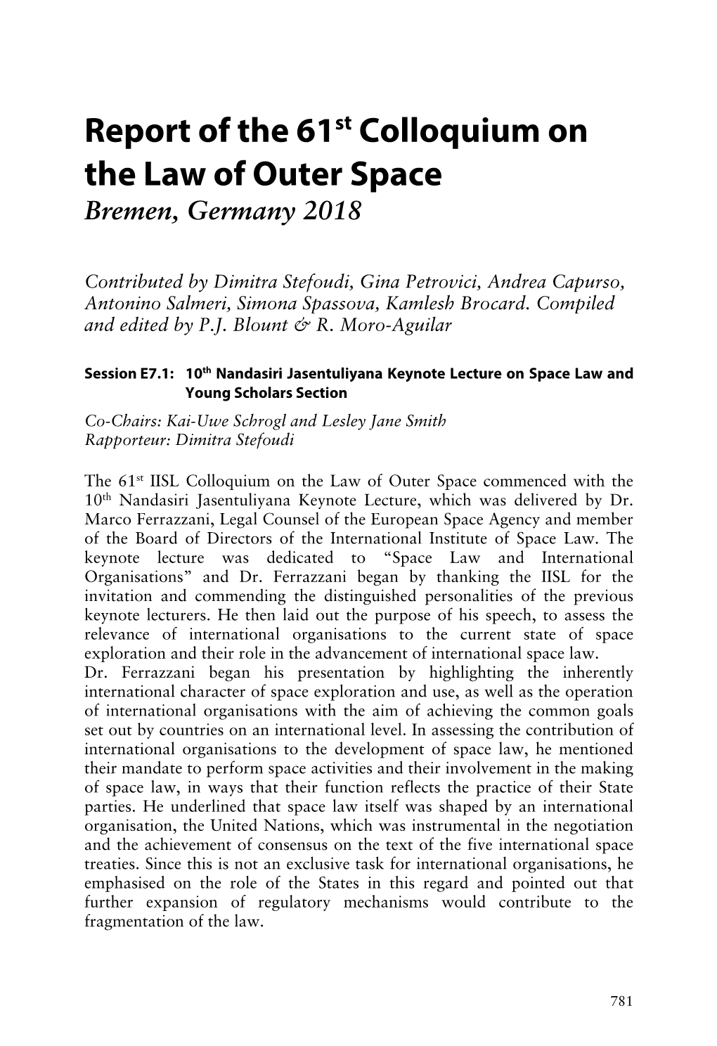 Report of the 61St Colloquium on the Law of Outer Space Bremen, Germany 2018