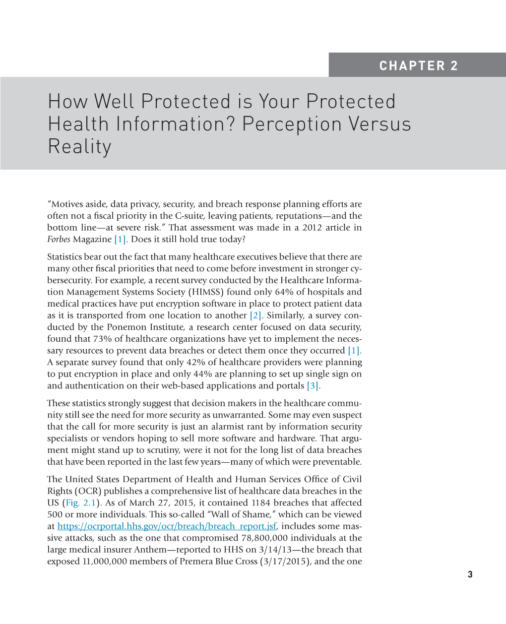 CHAPTER 2 How Well Protected Is Your Protected Health Information? Perception Versus Reality