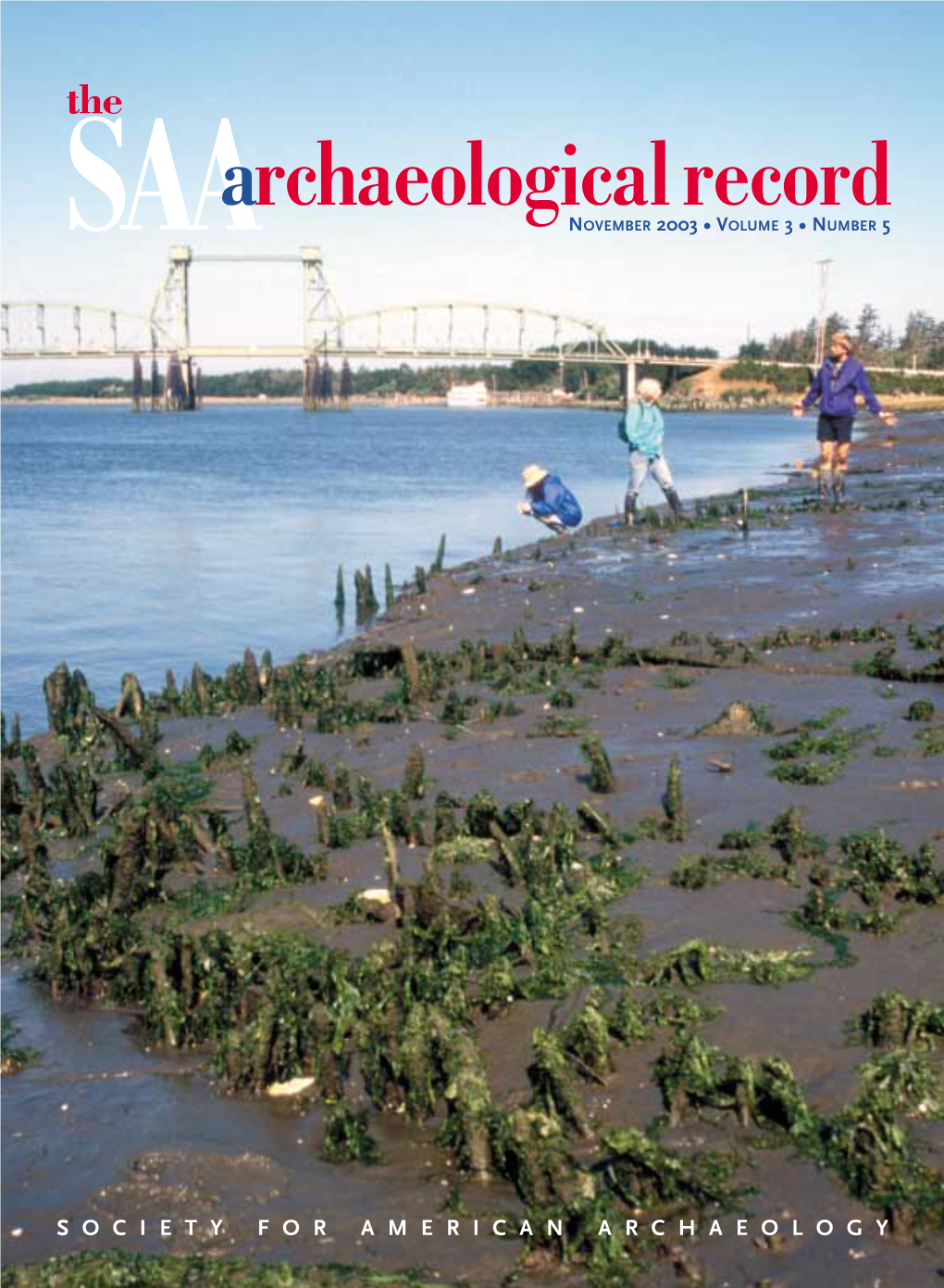 Saaarchaeologicalrecord the Magazine of the Society for American Archaeology Volume 3, No