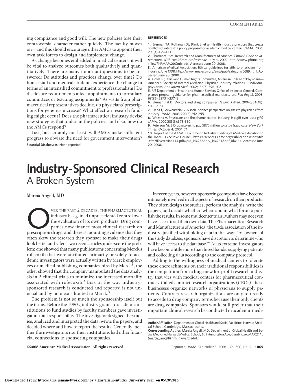 Industry-Sponsored Clinical Research a Broken System