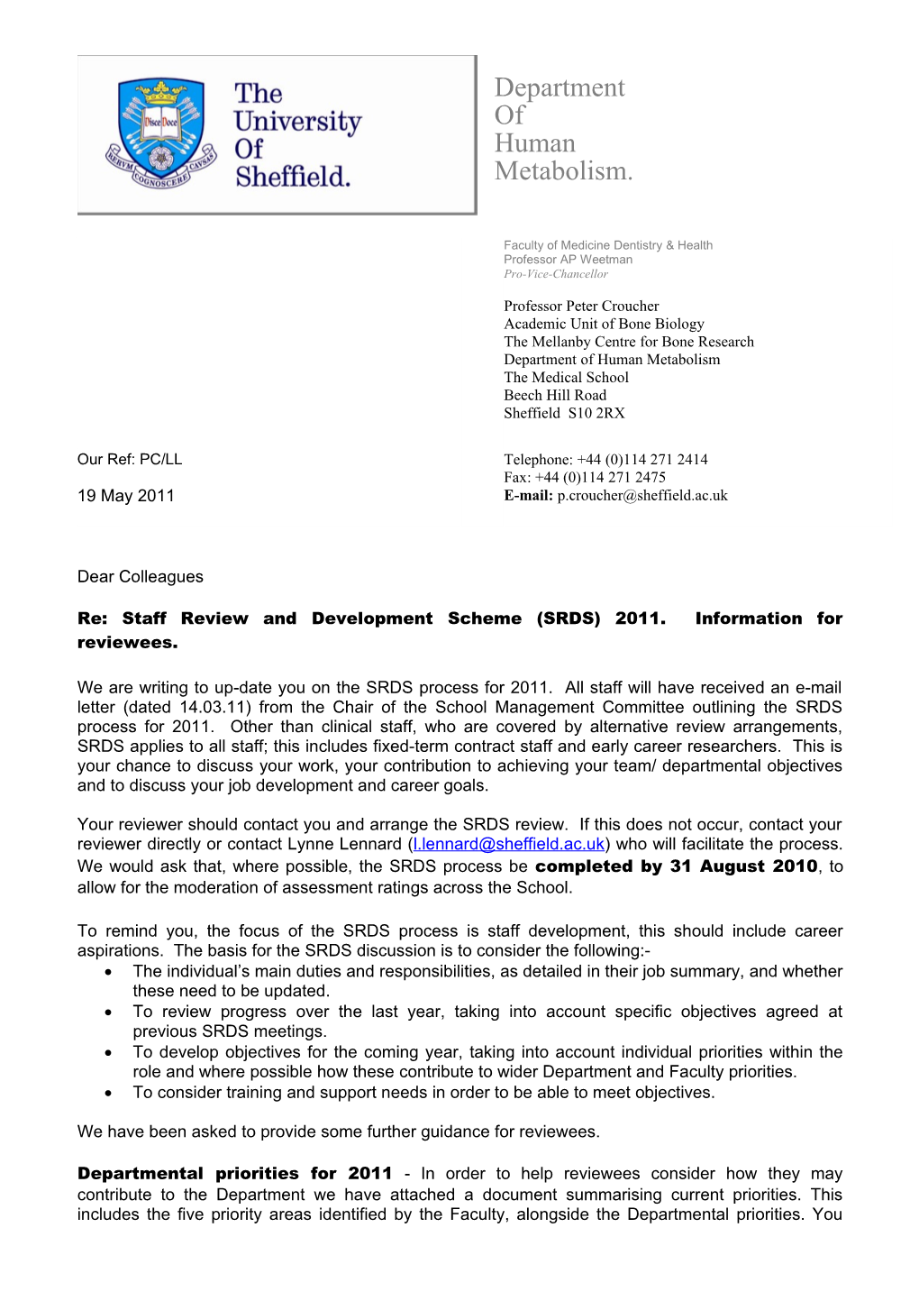 Re: Staff Review and Development Scheme (SRDS) 2011. Information for Reviewees